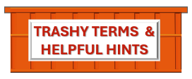 Trashy Terms Hints Dumspter Depot
